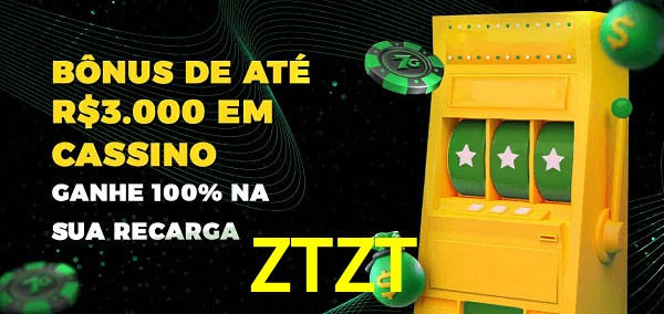 ZTZT melhor bônus de depósito